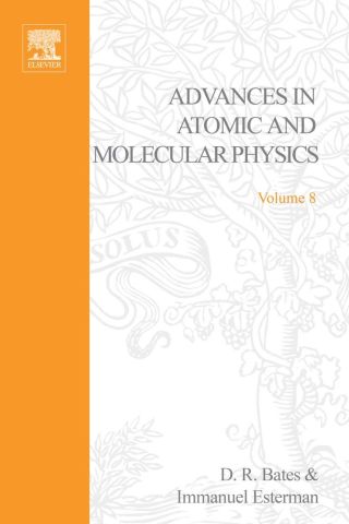 Cover image: ADV IN ATOMIC & MOLECULAR PHYSICS V8 9780120038084