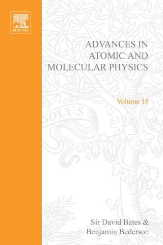 Cover image: ADV IN ATOMIC & MOLECULAR PHYSICS V18 9780120038183