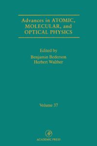 Imagen de portada: Advances in Atomic, Molecular, and Optical Physics 9780120038374