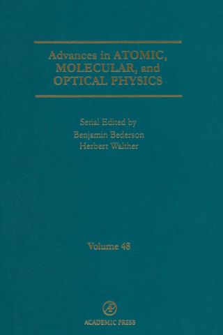 Cover image: Advances in Atomic, Molecular, and Optical Physics: Volume 48 9780120038480