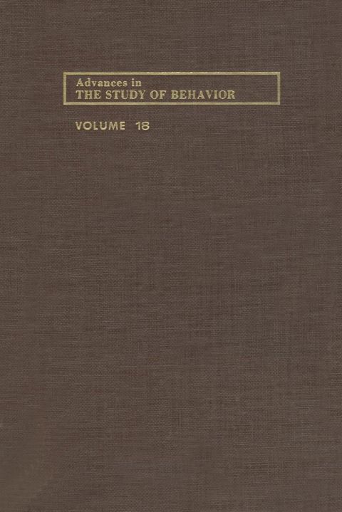 ADVANCES IN THE STUDY OF BEHAVIOR V 18 - FULL INSTANT DOWNLOAD | PDF DOCX EPUB