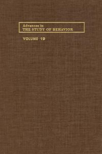 Cover image: ADVANCES IN THE STUDY OF BEHAVIOR V 19 9780120045198