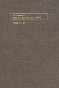 表紙画像: Advances in the Study of Behavior: Volume 21 9780120045211