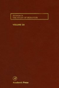 Imagen de portada: Advances in the Study of Behavior: Volume 26 9780120045266