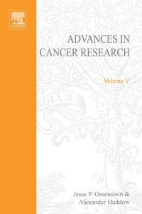 Imagen de portada: ADVANCES IN CANCER RESEARCH, VOLUME 5 9780120066056