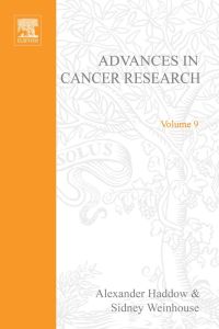 表紙画像: ADVANCES IN CANCER RESEARCH, VOLUME 9 9780120066094