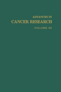 Titelbild: ADVANCES IN CANCER RESEARCH, VOLUME 30 9780120066308