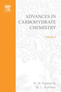 Cover image: ADVANCES IN CARBOHYDRATE CHEMISTRY VOL 4 9780120072040