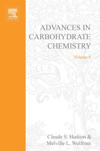 Omslagafbeelding: ADVANCES IN CARBOHYDRATE CHEMISTRY VOL 8 9780120072088