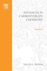 Cover image: ADVANCES IN CARBOHYDRATE CHEMISTRY VOL 9 9780120072095