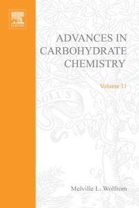 Omslagafbeelding: ADVANCES IN CARBOHYDRATE CHEMISTRY VOL11 9780120072118