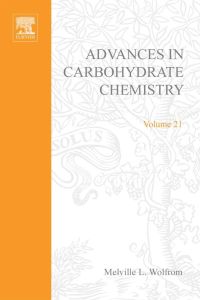 Omslagafbeelding: ADVANCES IN CARBOHYDRATE CHEMISTRY VOL21 9780120072217