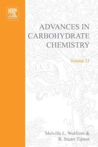 Titelbild: ADVANCES IN CARBOHYDRATE CHEMISTRY VOL23 9780120072231