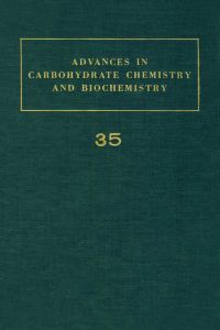 Cover image: ADV IN CARBOHYDRATE CHEM & BIOCHEM VOL35 9780120072354