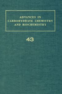 Cover image: ADV IN CARBOHYDRATE CHEM & BIOCHEM VOL43 9780120072439