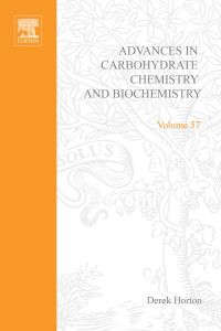 Imagen de portada: Advances in Carbohydrate Chemistry and Biochemistry 9780120072576
