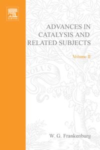 Cover image: ADVANCES IN CATALYSIS VOLUME 2 9780120078028