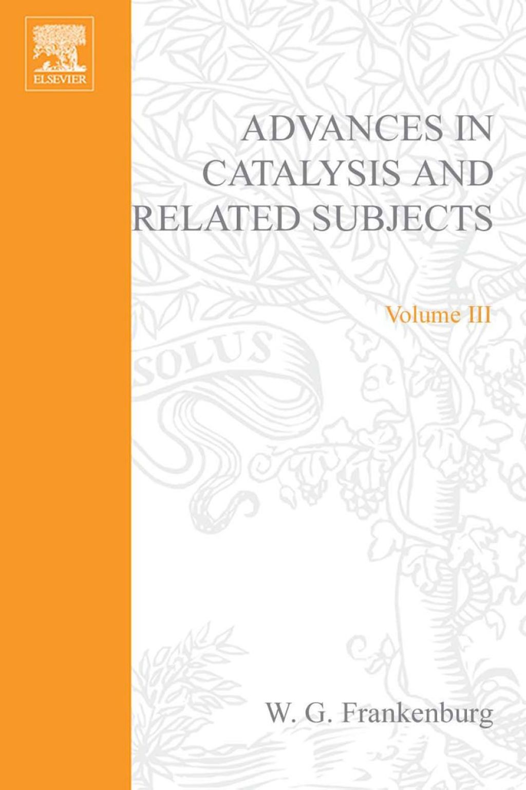 ADVANCES IN CATALYSIS VOLUME 3