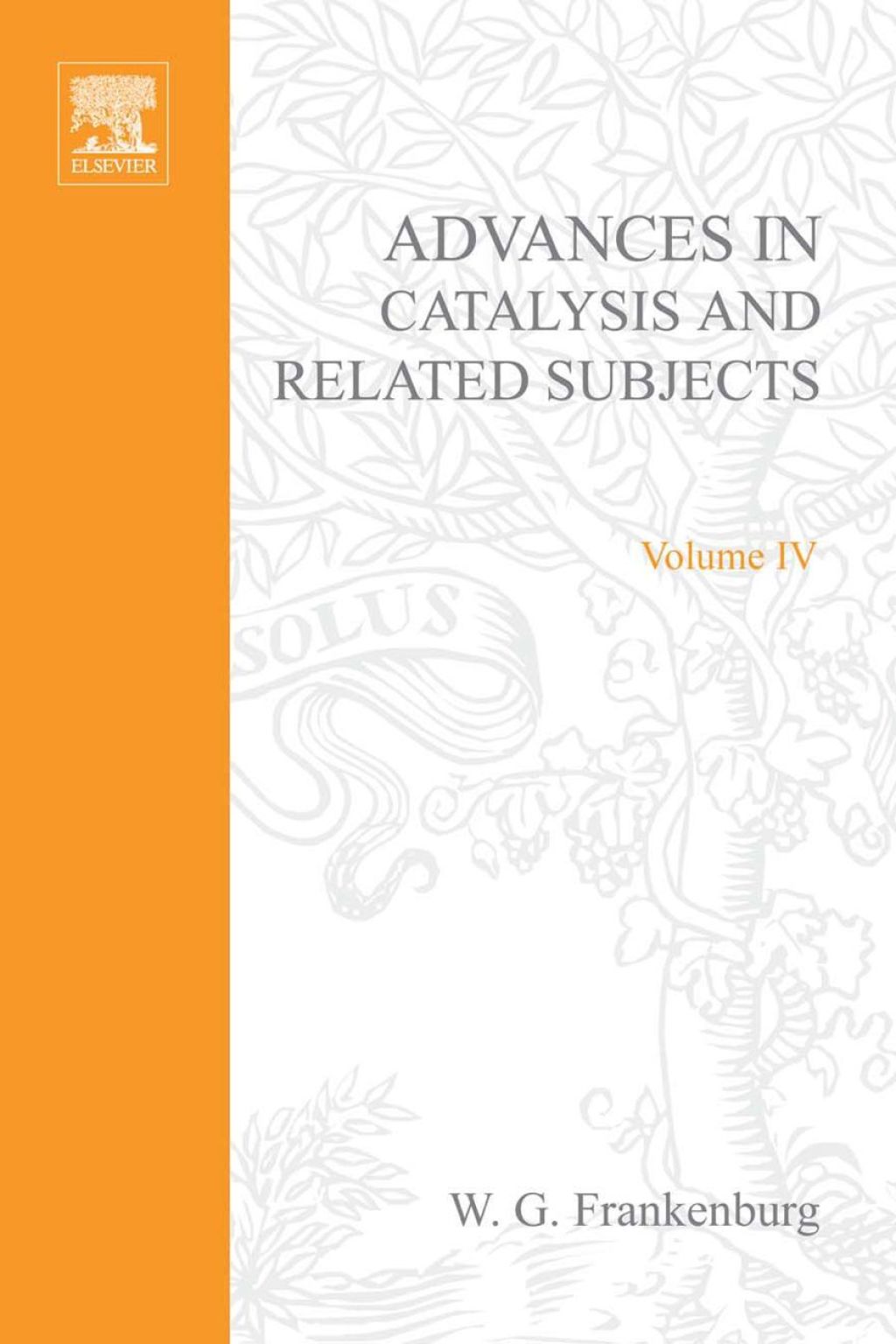 ADVANCES IN CATALYSIS VOLUME 4
