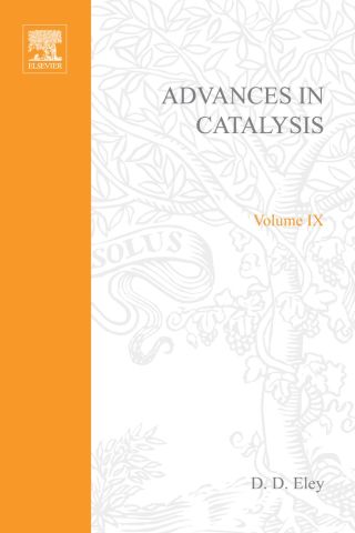 Cover image: ADVANCES IN CATALYSIS VOLUME 9 9780120078097