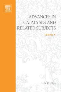 Cover image: ADVANCES IN CATALYSIS VOLUME 10 9780120078103