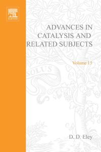 Cover image: ADVANCES IN CATALYSIS VOLUME 15 9780120078158