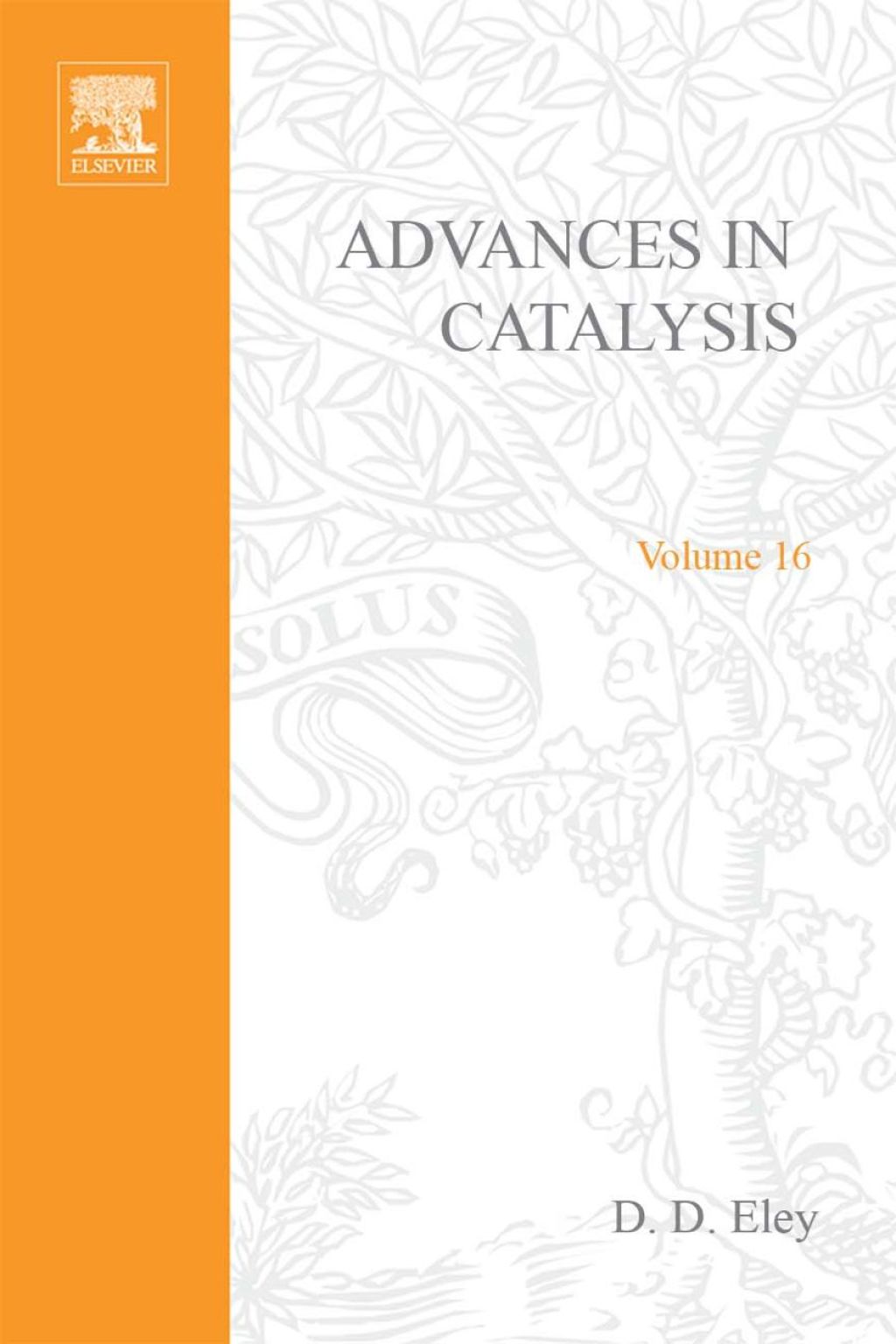 ADVANCES IN CATALYSIS VOLUME 16