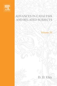 表紙画像: ADVANCES IN CATALYSIS VOLUME 20 9780120078202