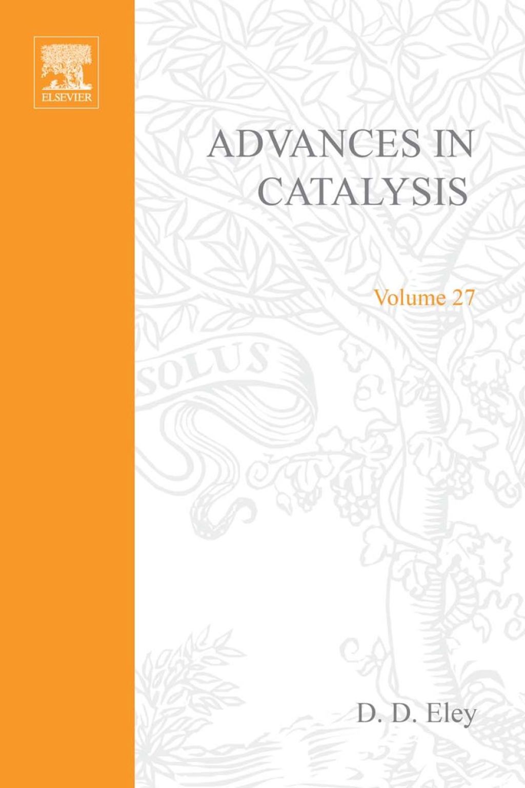 ADVANCES IN CATALYSIS VOLUME 27