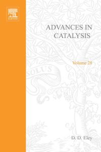 Cover image: ADVANCES IN CATALYSIS VOLUME 28 9780120078288