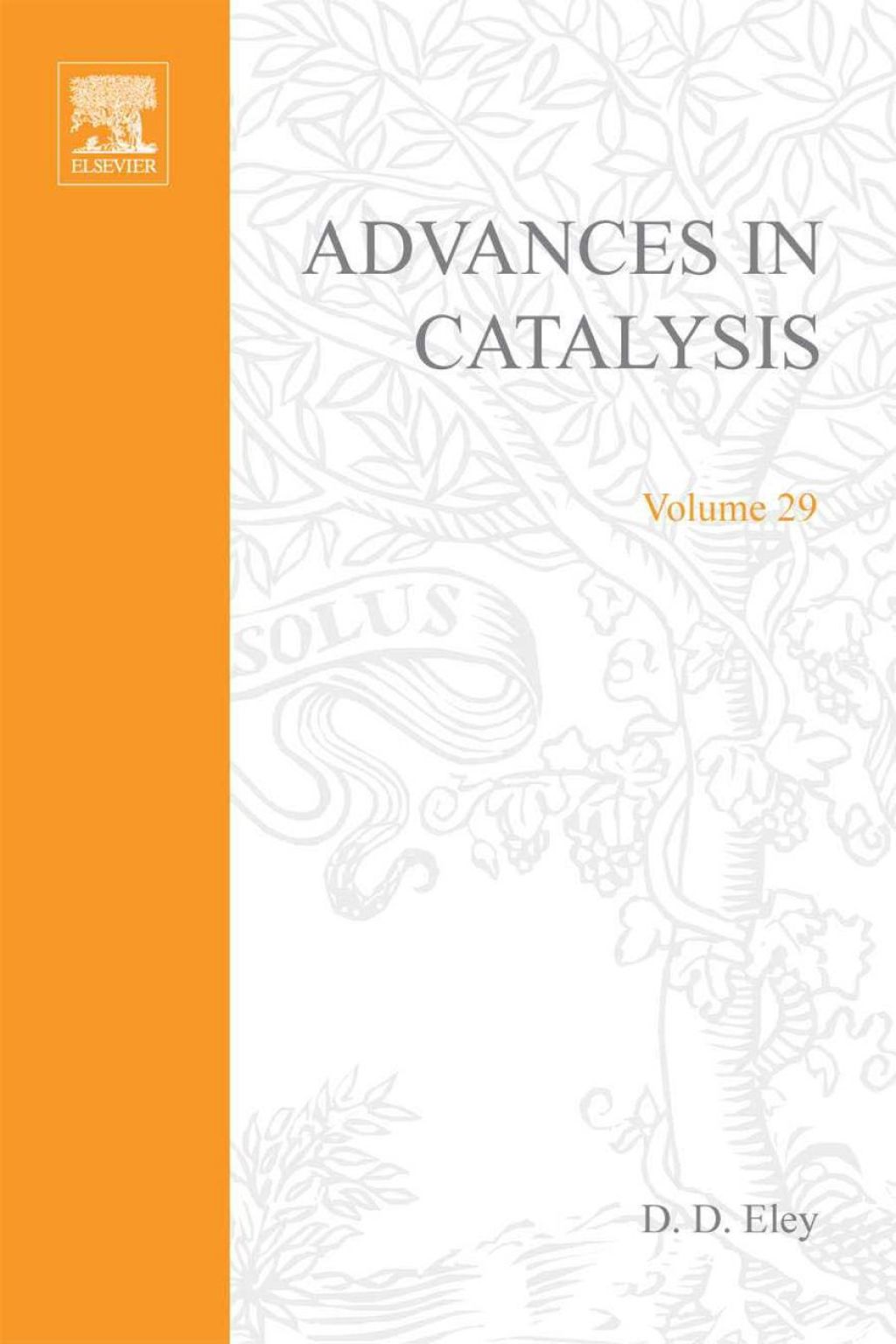 ADVANCES IN CATALYSIS VOLUME 29