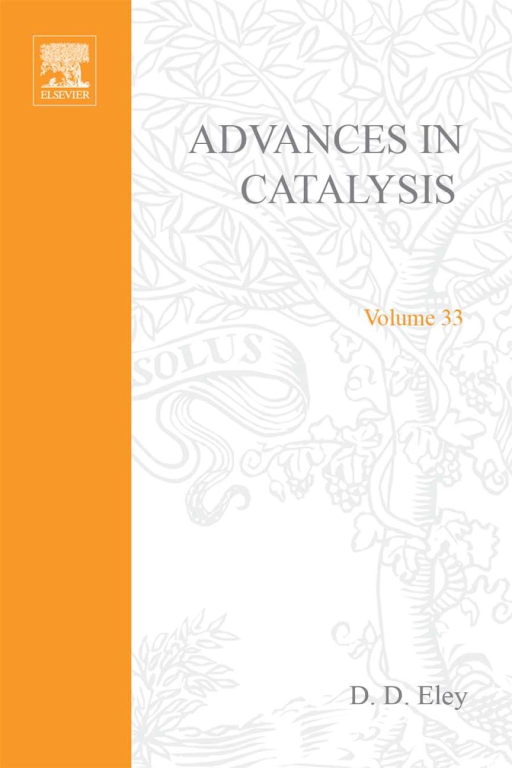 ADVANCES IN CATALYSIS VOLUME 33
