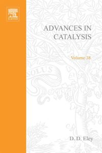 Cover image: ADVANCES IN CATALYSIS VOLUME 38 9780120078387