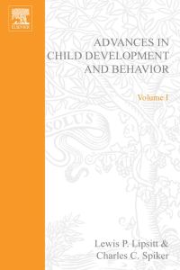Imagen de portada: ADV IN CHILD DEVELOPMENT &BEHAVIOR V 1 9780120097012
