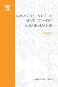 Omslagafbeelding: ADV IN CHILD DEVELOPMENT &BEHAVIOR V 8 9780120097081