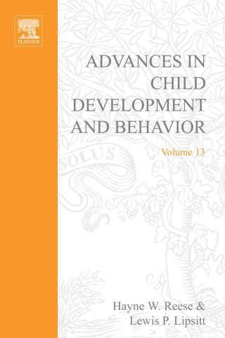 Cover image: ADV IN CHILD DEVELOPMENT &BEHAVIOR V13 9780120097135