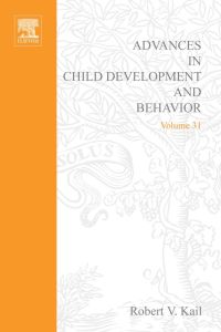 Titelbild: Advances in Child Development and Behavior 9780120097319