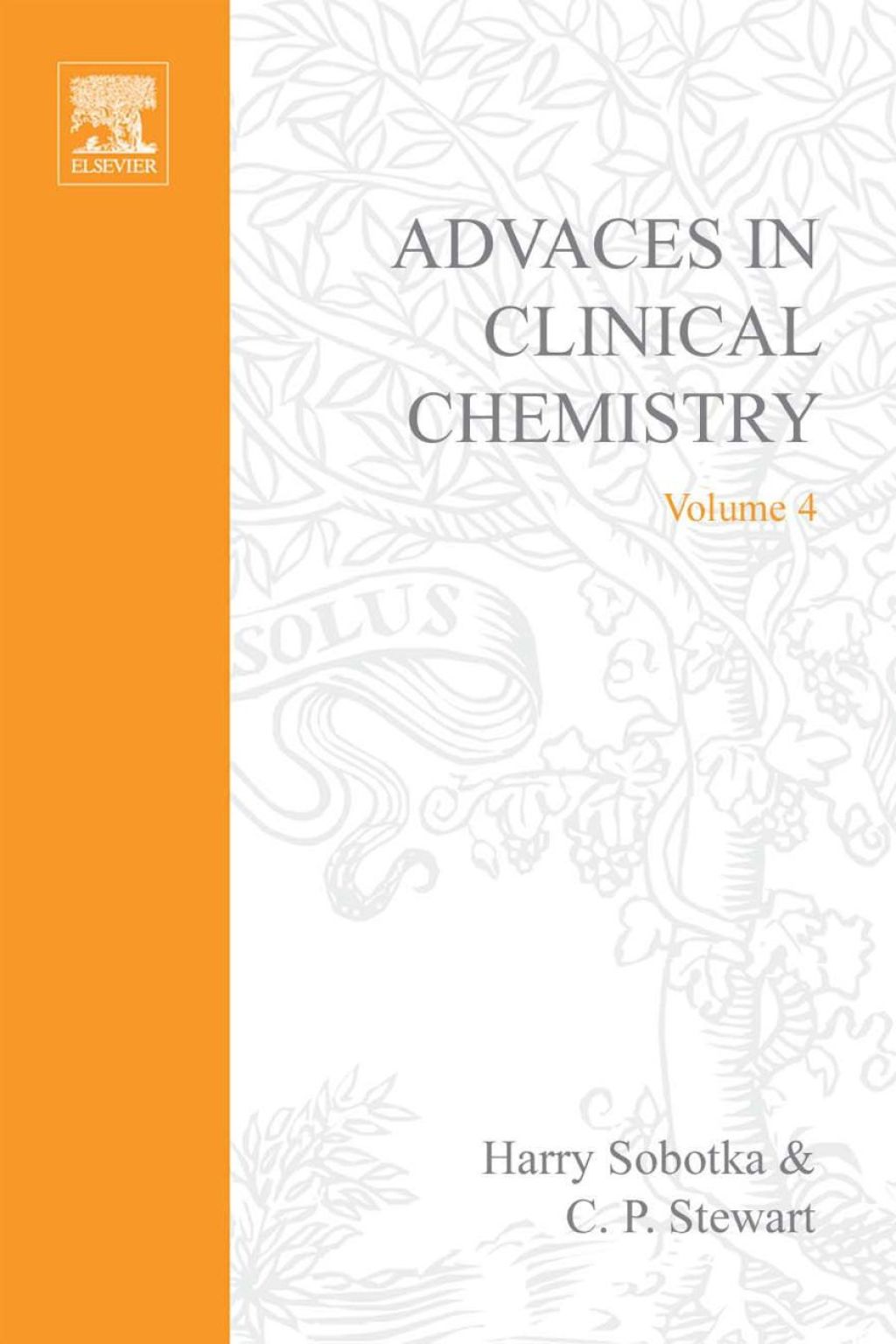 ADVANCES IN CLINICAL CHEMISTRY VOL 4