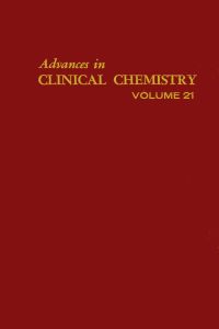 Cover image: ADVANCES IN CLINICAL CHEMISTRY VOL 21 9780120103218