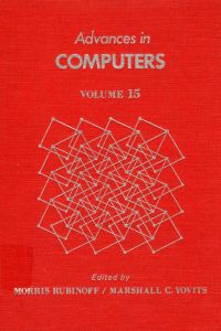 Cover image: ADVANCES IN COMPUTERS VOL 15 9780120121151