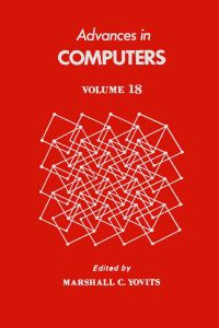 Cover image: ADVANCES IN COMPUTERS VOL 18 9780120121182
