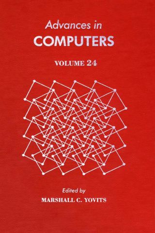 Cover image: ADVANCES IN COMPUTERS VOL 24 9780120121243