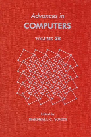 Cover image: ADVANCES IN COMPUTERS VOL 28 9780120121281