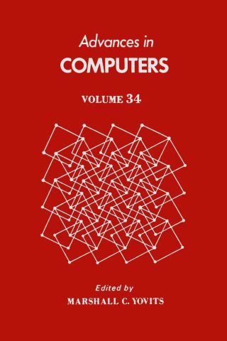 Cover image: ADVANCES IN COMPUTERS VOL 34 9780120121342