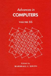 表紙画像: ADVANCES IN COMPUTERS VOL 35 9780120121359