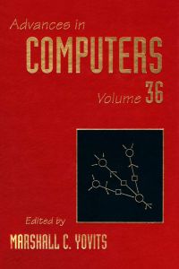 Cover image: ADVANCES IN COMPUTERS VOL 36 9780120121366