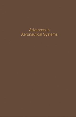 Imagen de portada: Control and Dynamic Systems V38: Advances in Aeronautical Systems: Advances in Theory and Applications 9780120127382
