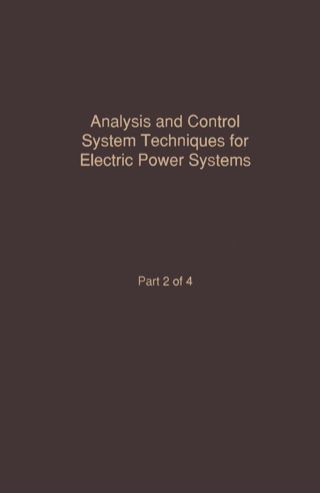 Imagen de portada: Control and Dynamic Systems V42: Analysis and Control System Techniques for Electric Power Systems Part 2: Advances in Theory and Applications 9780120127429