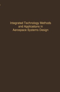Imagen de portada: Control and Dynamic Systems V52: Integrated Technology Methods and Applications in Aerospace Systems Design: Advances in Theory and Applications 1st edition 9780120127528
