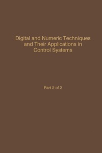 Imagen de portada: Control and Dynamic Systems V56: Digital and Numeric Techniques and Their Application in Control Systems: Advances in Theory and Applications 9780120127566